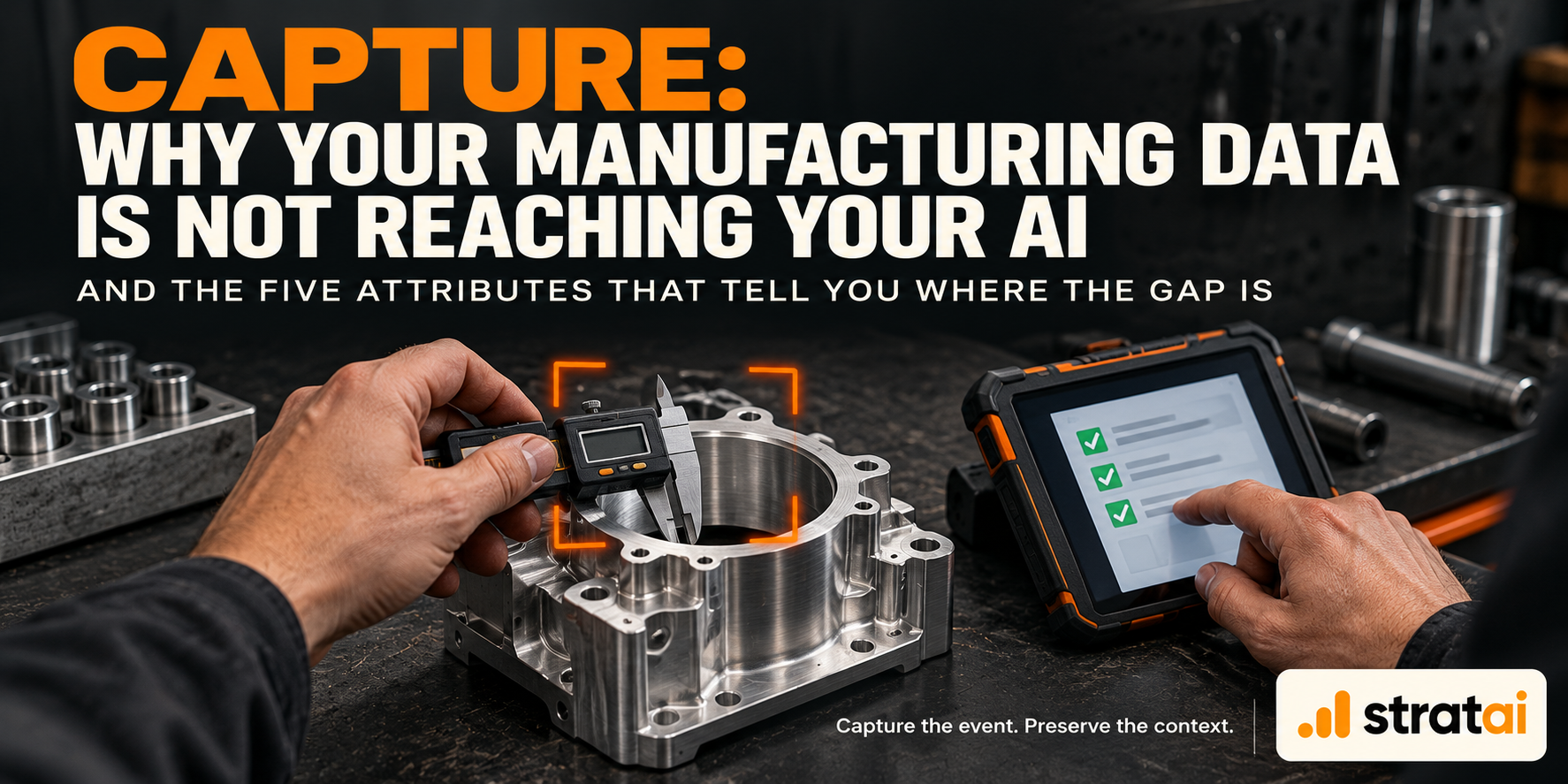 Capturing Manufacturing Data at the Source